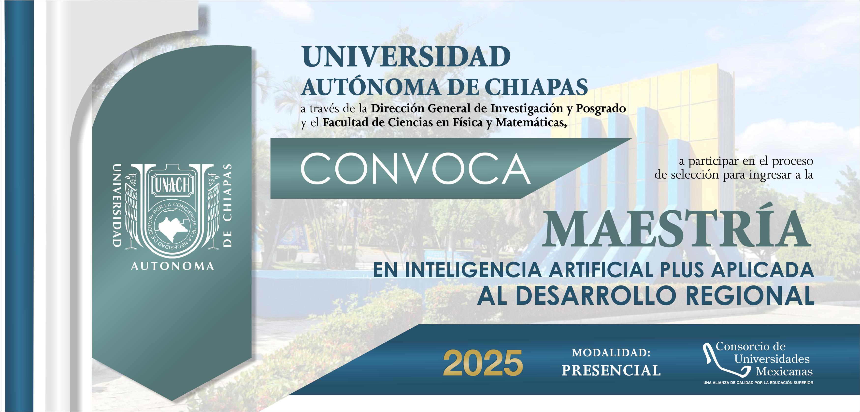 MAESTRÍA EN INTELIGENCIA ARTIFICIAL PLUS APLICADA AL DESARROLLO REGIONAL MODALIDAD PRESENCIAL. SE AMPLÍA LA RECEPCIÓN DE SOLICITUDES HASTA EL 3 DE FEBRERO DE 2026